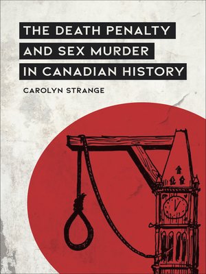 cover image of The Death Penalty and Sex Murder in Canadian History